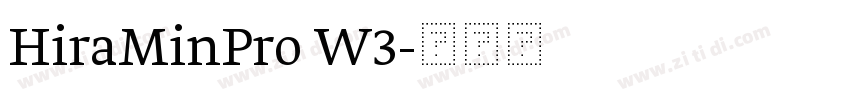 HiraMinPro W3字体转换